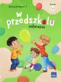 W przedszkolu naturalnie Poziom A Karty pracy cz.1 - tantis.pl