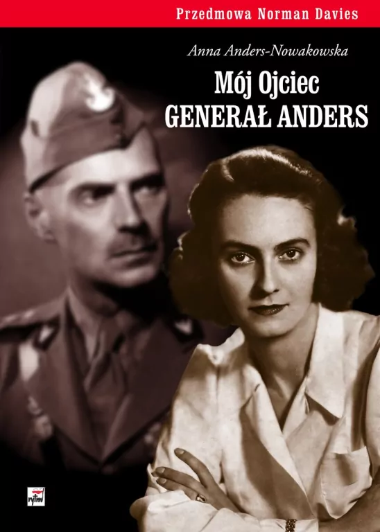 Mój Ojciec generał Anders - tantis.pl