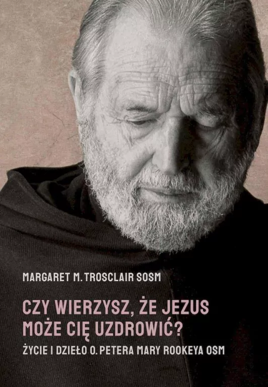 Czy wierzysz, że Jezus może cię uzdrowić - tantis.pl