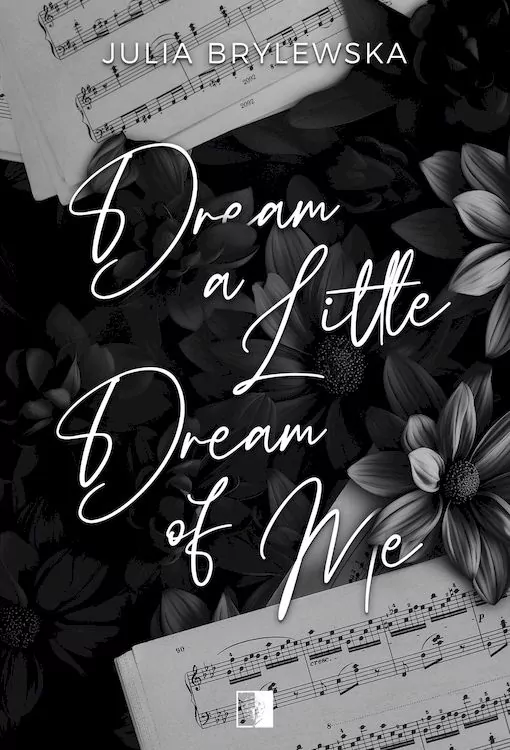 Dream a Little Dream of Me. Spin off. Tom 1 - tantis.pl
