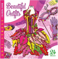 Kolorowanka antystresowa. Beautiful outfits
