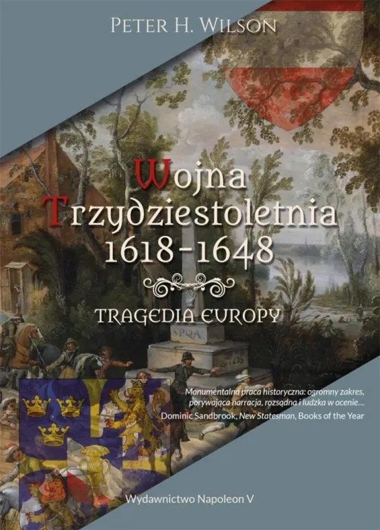 Wojna trzydziestoletnia 1618-1648. Tragedia Europy - tantis.pl