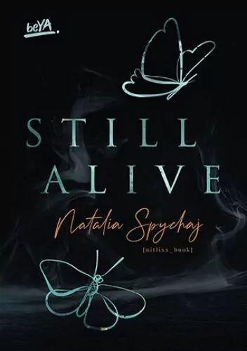 Still Alive - tantis.pl