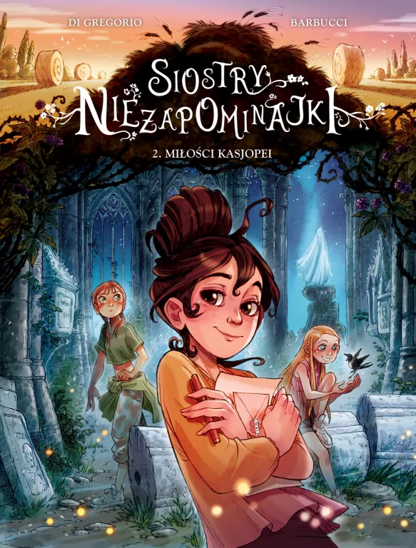 Miłości Kasjopei T.2 Siostry Niezapominajki - tantis.pl