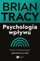 Psychologia wpływu. 10 cech, które pomogą ci oddziaływać na ludzi - tantis.pl