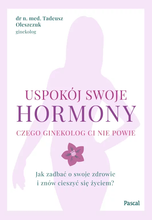Uspokój swoje hormony - tantis.pl