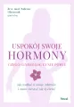 Uspokój swoje hormony - tantis.pl