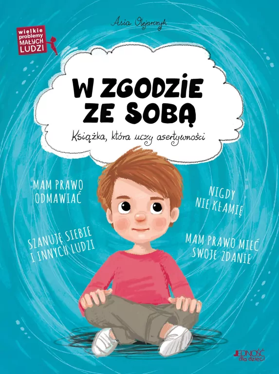 Wielkie problemy małych ludzi. W zgodzie ze sobą - tantis.pl