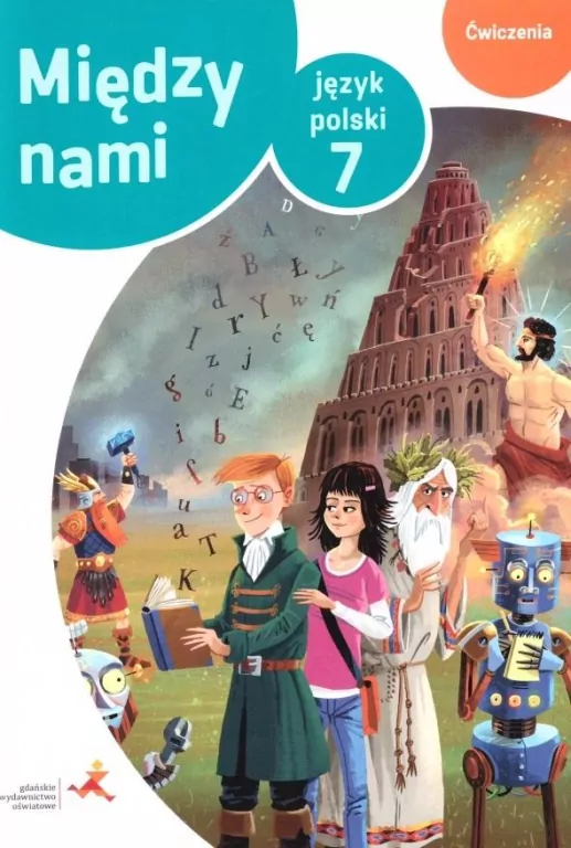 Między nami 7. Język polski. Ćwiczenia. Wydanie rozszerzone - tantis.pl