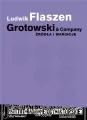 Grotowski & Company. Źródła i wariacje - tantis.pl