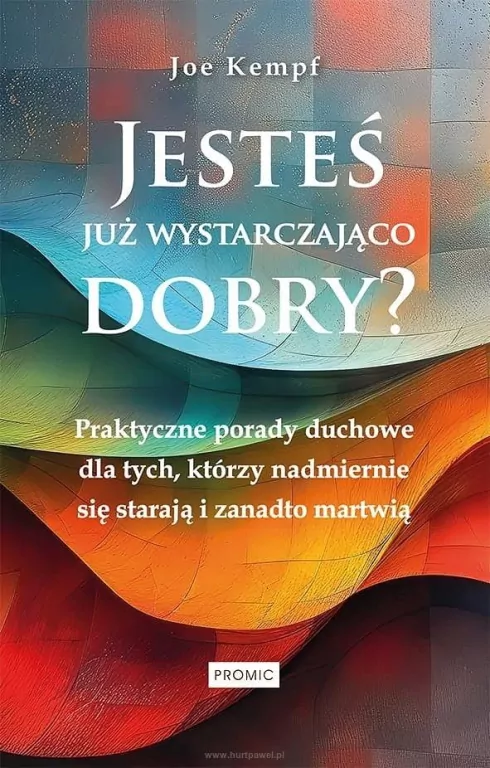 Jesteś już wystarczająco dobry? - tantis.pl