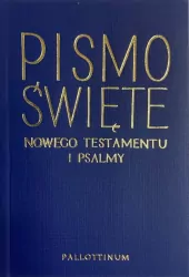 Pismo Święte Nowego Testamentu i Psalmy