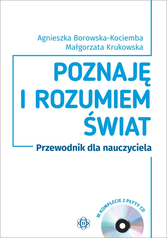 Poznaję i rozumiem świat. Przewodnik dla nauczyciela - tantis.pl