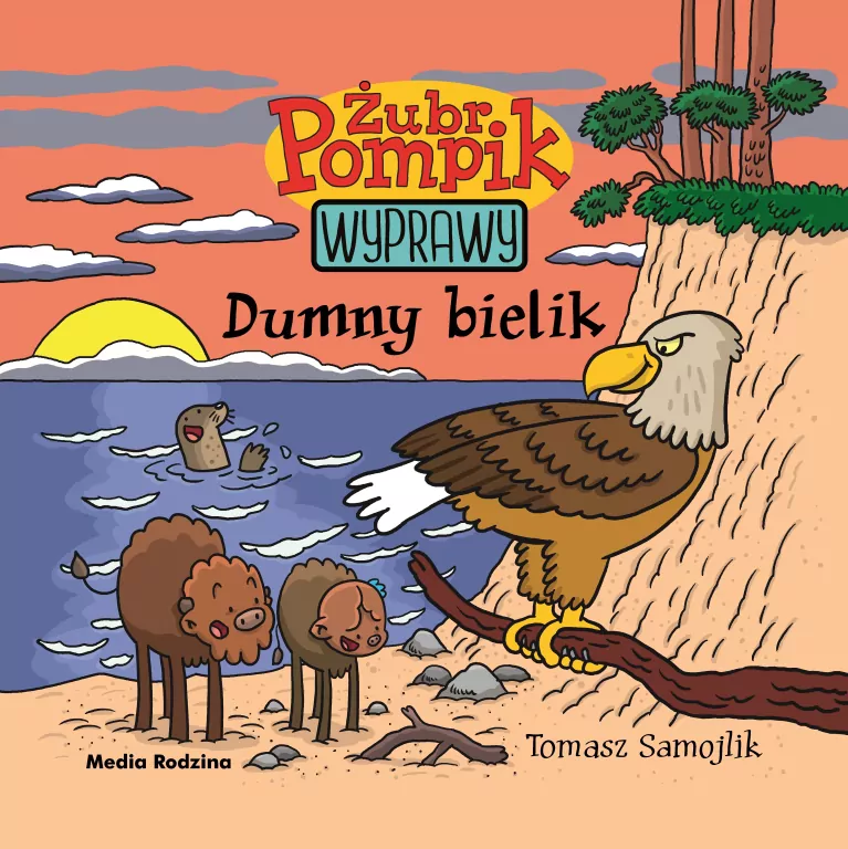 Dumny bielik. Wyprawy. Żubr Pompik. Tom 7 - tantis.pl