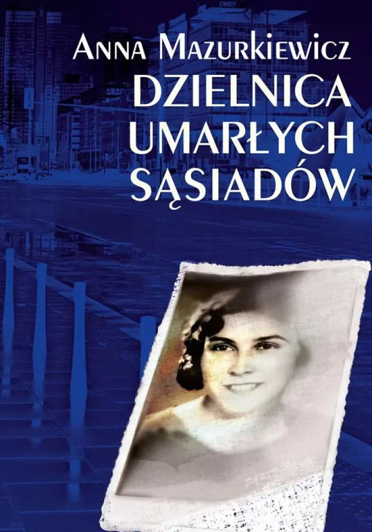 Dzielnica umarłych sąsiadów - tantis.pl