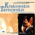 Krakowskie. Tarnowskie. Muzyka Źródeł - tantis.pl