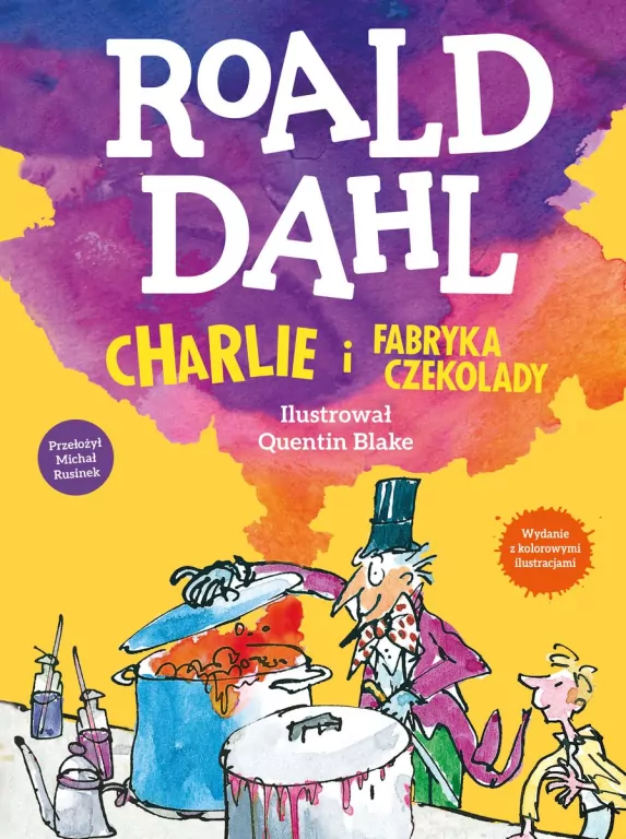 Charlie i fabryka czekolady. Wydanie kolorowe - tantis.pl