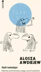 Pigułki rozweselające. Zabawne powiedzonka ratujące przed smutkiem