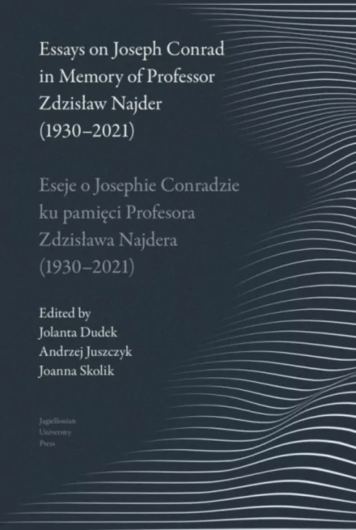Essays on Joseph Conrad in Memory of Prof. Zdzisław Najder (1930-2021) - tantis.pl
