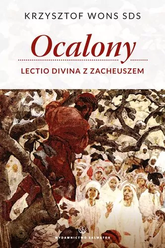 Ocalony Lectio Divina z Zacheuszem - tantis.pl