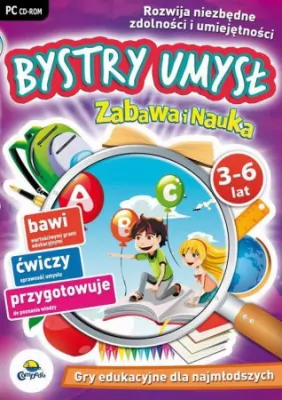Zabawa i Nauka: Bystry umysł 3-6 lat