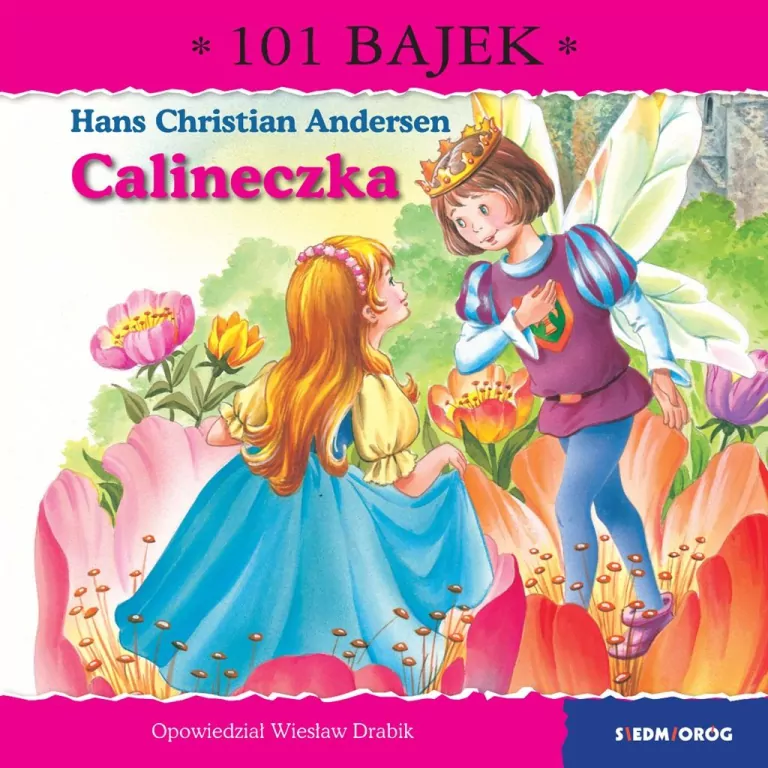 Calineczka. 101 bajek - tantis.pl