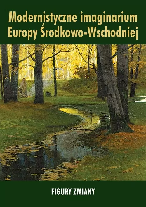 Modernistyczne imaginarium Europy.. - tantis.pl
