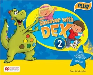 Discover with Dex 2 Plus. Książka ucznia - tantis.pl