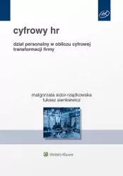 Cyfrowy HR. Dział personalny w obliczu cyfrowej transformacji firmy