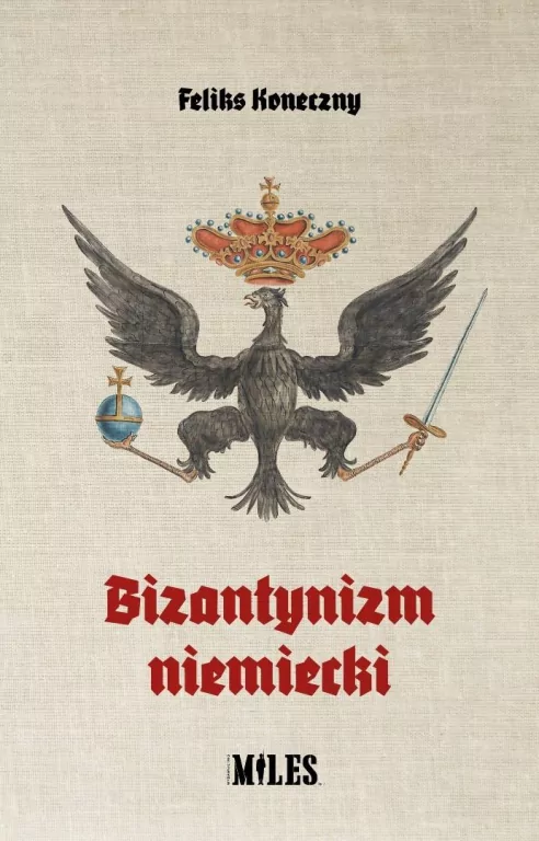Bizantynizm niemiecki - tantis.pl