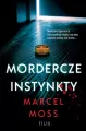 Mordercze instynkty wyd. kieszonkowe - tantis.pl