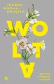 Wolta. Opowieść o kobietach w zmianie - tantis.pl