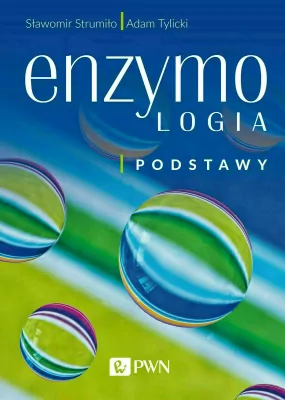Enzymologia. Podstawy