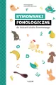 Rymowanki fonologiczne do ćwiczeń słuchu fonemowego - tantis.pl