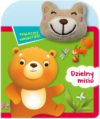 Pogłaszcz maskotkę! Dzielny misio