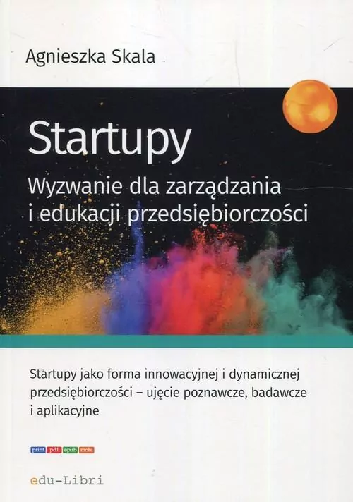 Startupy Wyzwanie dla zarządzania i edukacji przedsiębiorczości - tantis.pl