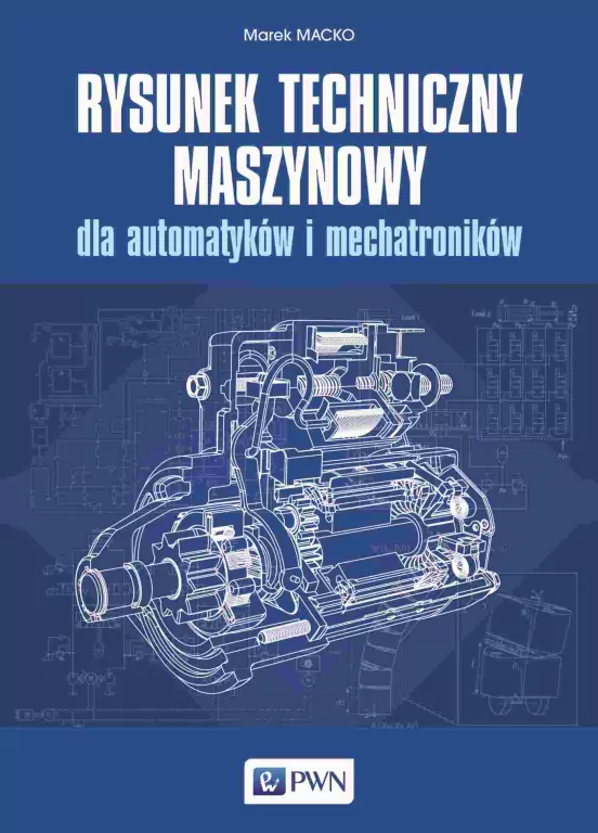 Rysunek techniczny maszynowy dla automatyków i mechatroników - tantis.pl