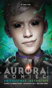 Koniec. Aurora. Tom 3 - tantis.pl
