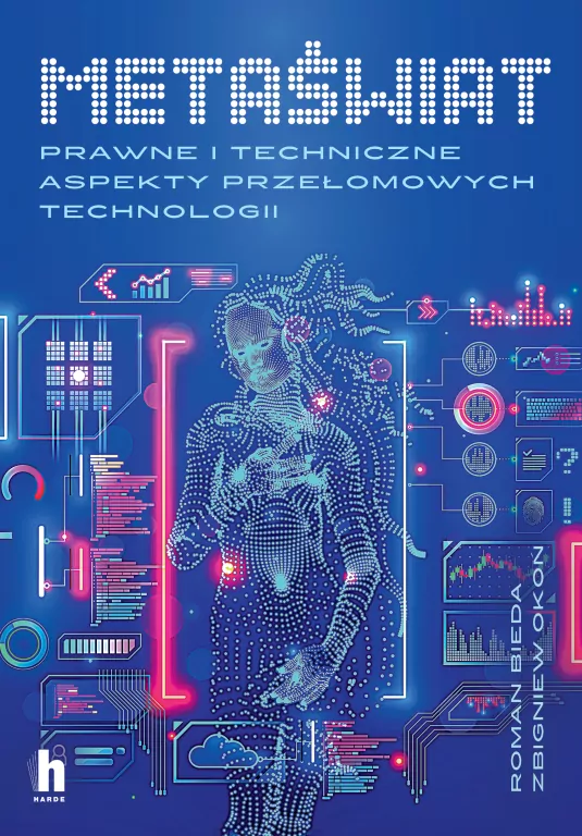 Meta świat. Prawne i techniczne aspekty przełomowych technologii - tantis.pl