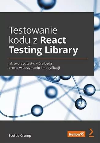 Testowanie kodu z React Testing Library - tantis.pl