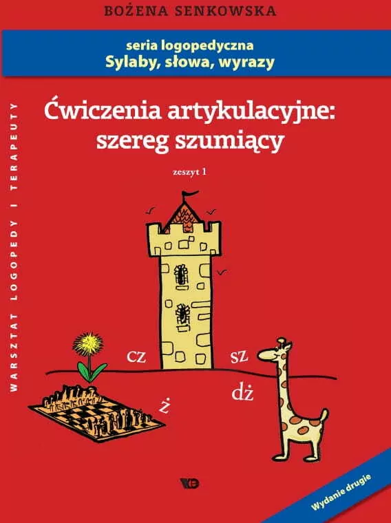 Ćwiczenia artykulacyjne: szereg szumiący z.1 - tantis.pl