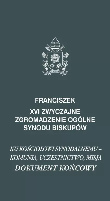 XVI Zwyczajne zgromadzenie ogólne synodu biskupów - tantis.pl