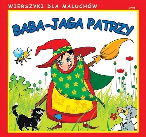 Wierszyki dla Maluchów. Baba-Jaga patrzy - tantis.pl