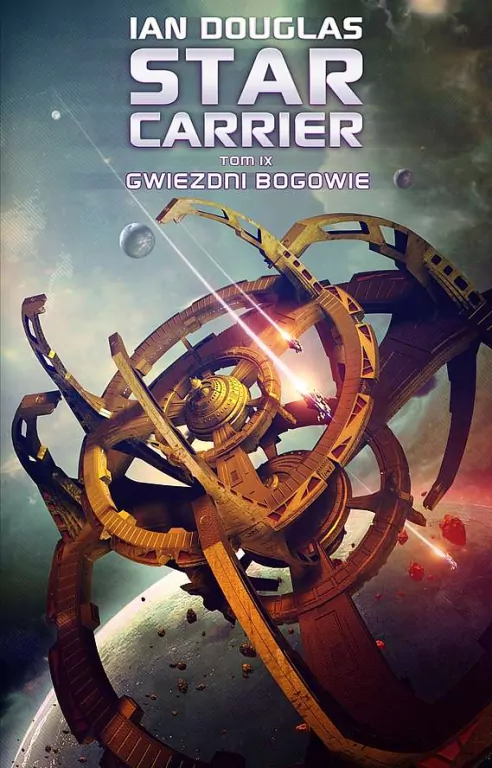 Gwiezdni Bogowie. Star Carrier. Tom 9 - tantis.pl