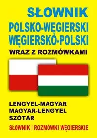 Słownik polsko-węgierski, węgiersko-polski wraz z rozmówkami - tantis.pl