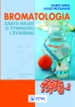 Bromatologia. Zarys nauki o żywności i żywieniu - tantis.pl
