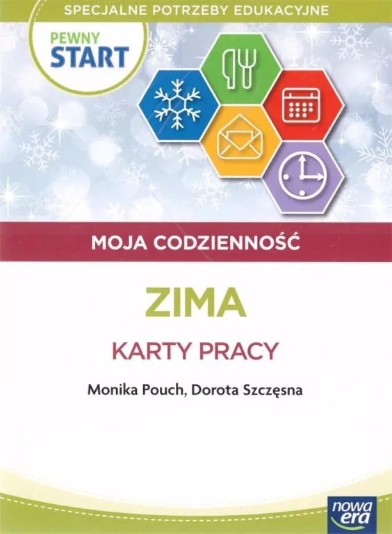 Moja codzienność. Zima. Karty Pracy. Pewny start - tantis.pl