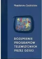 Rozumienie programów telewizyjnych przez dzieci - tantis.pl