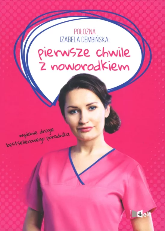 Położna Izabela Dembińska. Pierwsze chwile z noworodkiem - tantis.pl
