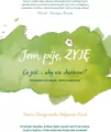 Jem, piję, żyję. Co jeść aby nie chorować? - tantis.pl